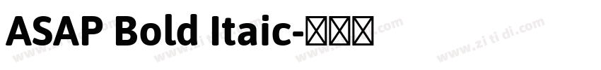 ASAP Bold Itaic字体转换